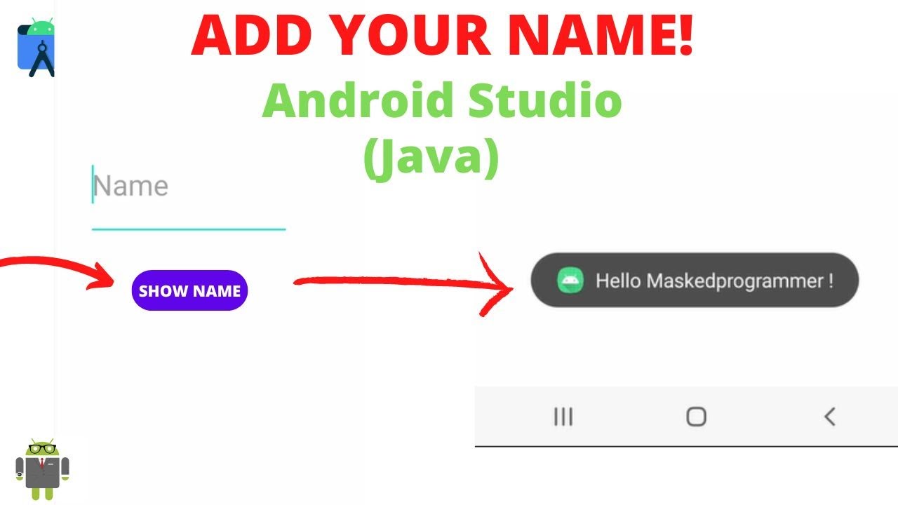 HOW TO DISPLAY YOUR NAME IN Android studio 2022