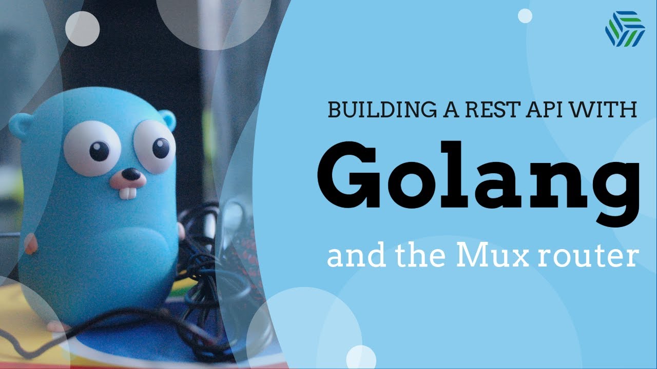 Ускоренный курс Golang/Go 01 | Создание REST API с помощью Mux