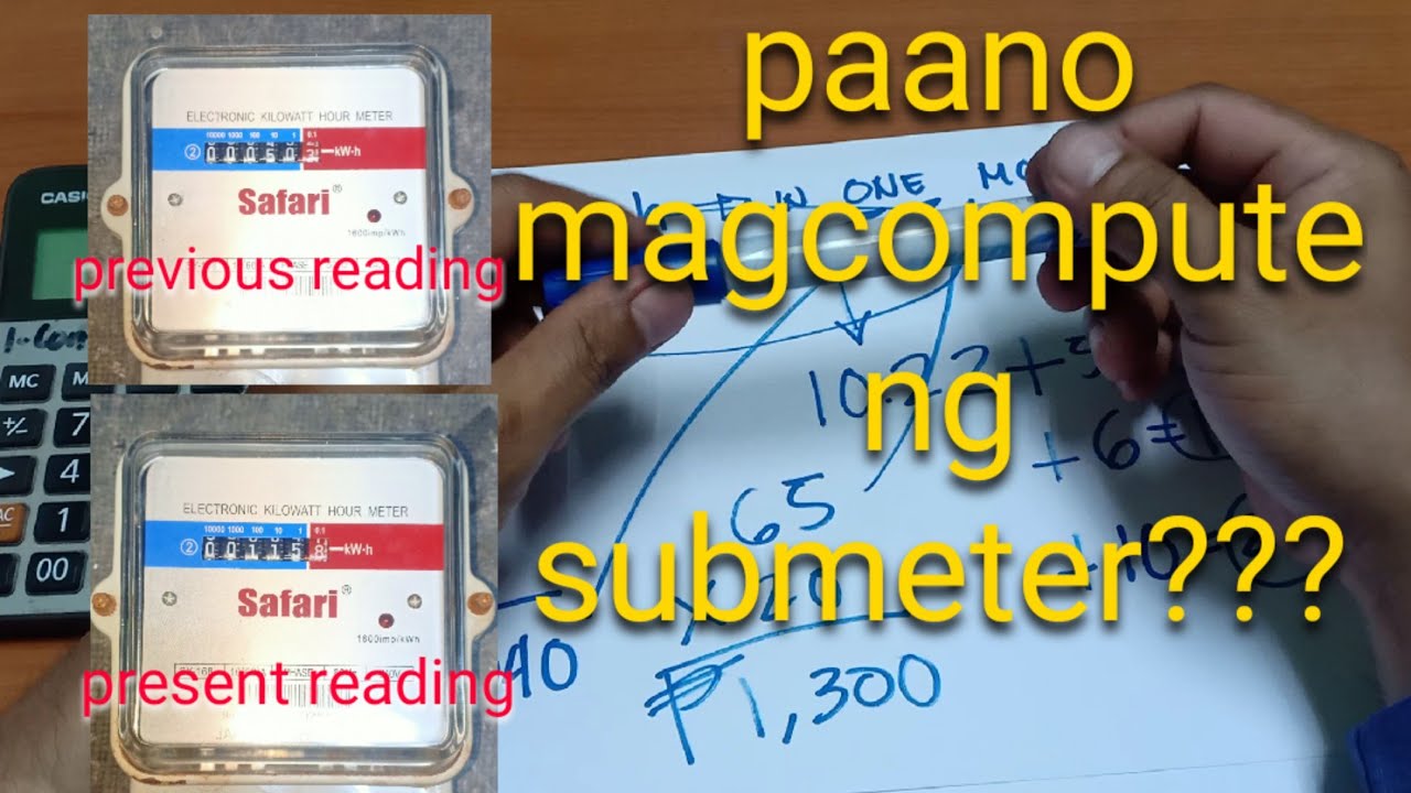 paano magcompute ng submeter???/how to compute submeter???