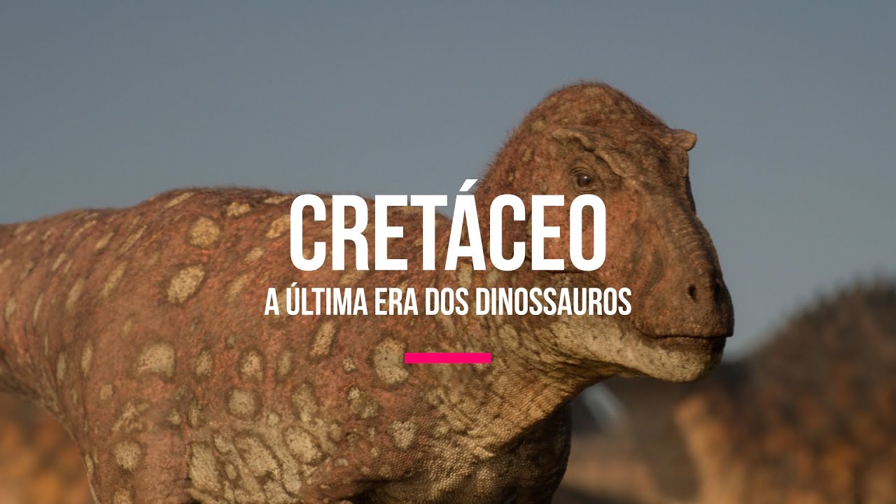 Cret&aacute;ceo, a &uacute;ltima era dos dinossauros