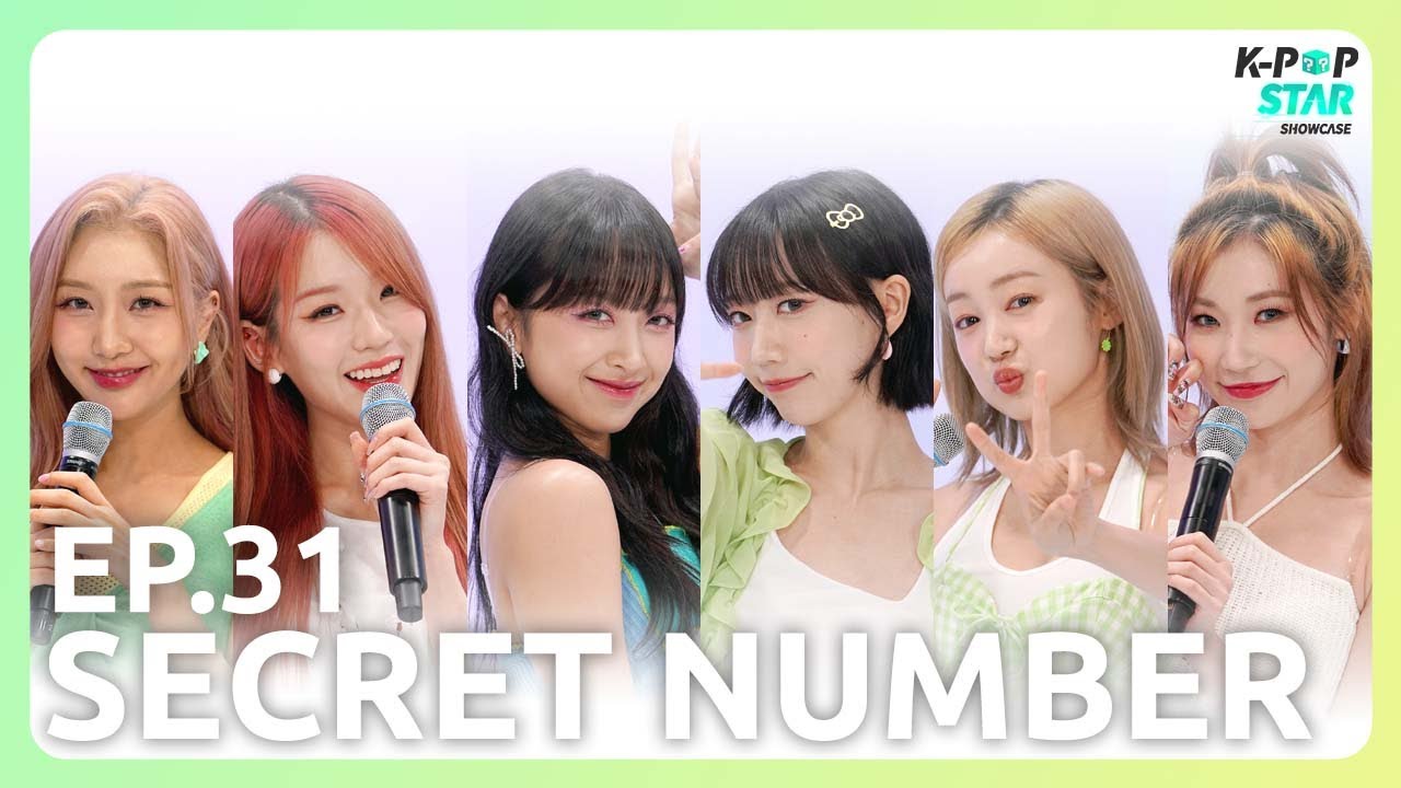 [K-POP STAR SHOWCASE] Secrets to Stardom🎶 | Ep.31 SECRET NUMBER