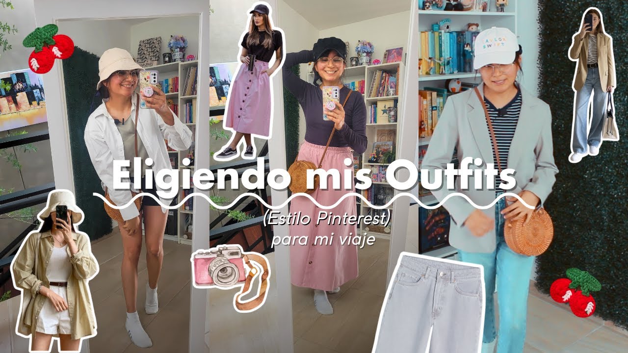 Eligiendo mis OUTFITS estilo PINTEREST para mi VIAJE