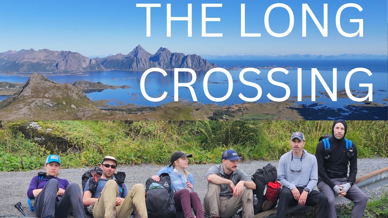 The Long Crossing | Backpacking Across the Lofoten Islands, Norway