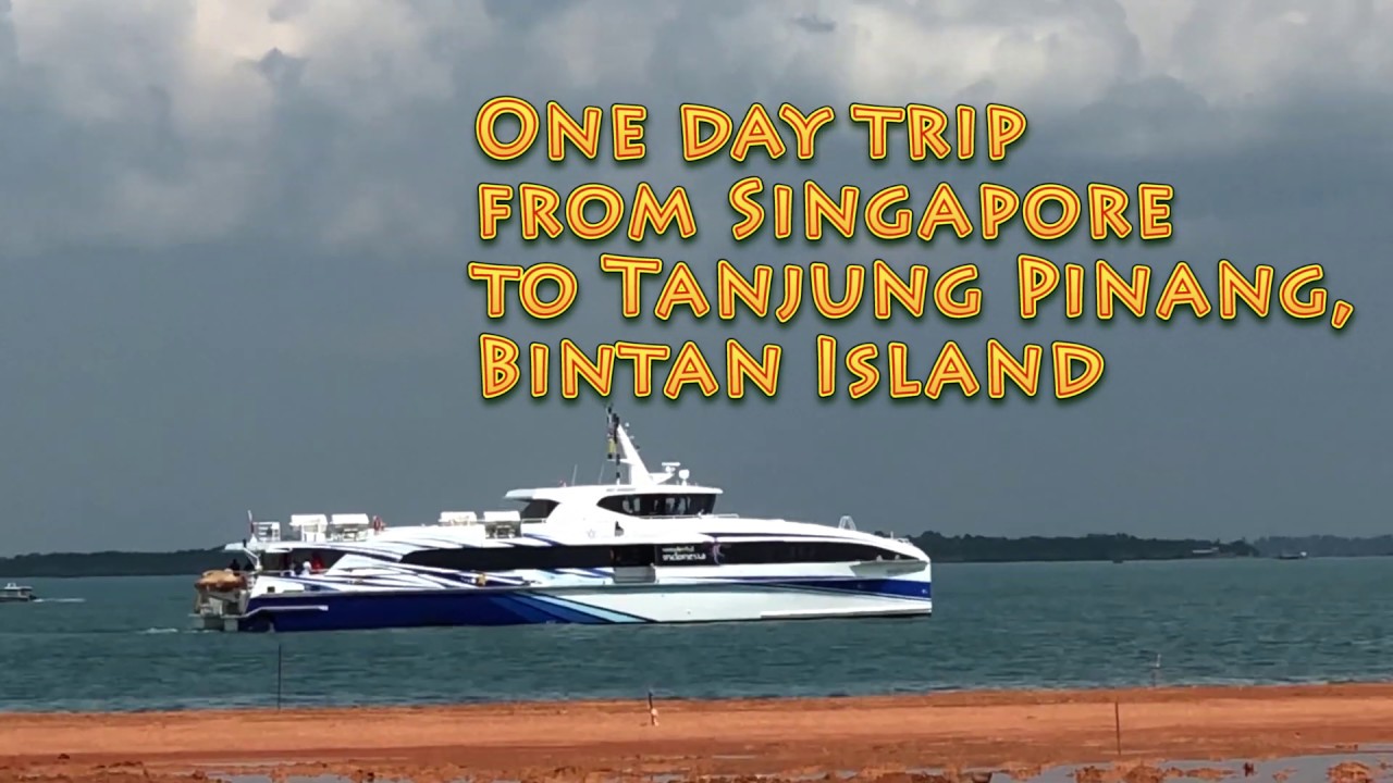 Bintan/Tanjung Pinang Trip