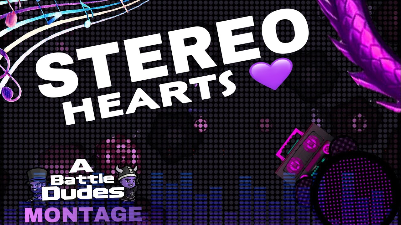 STEREO HEARTS 💜 a BattleDudes Montage by ytDUCKY and DreamyCat. ENJOY! | #battledudes