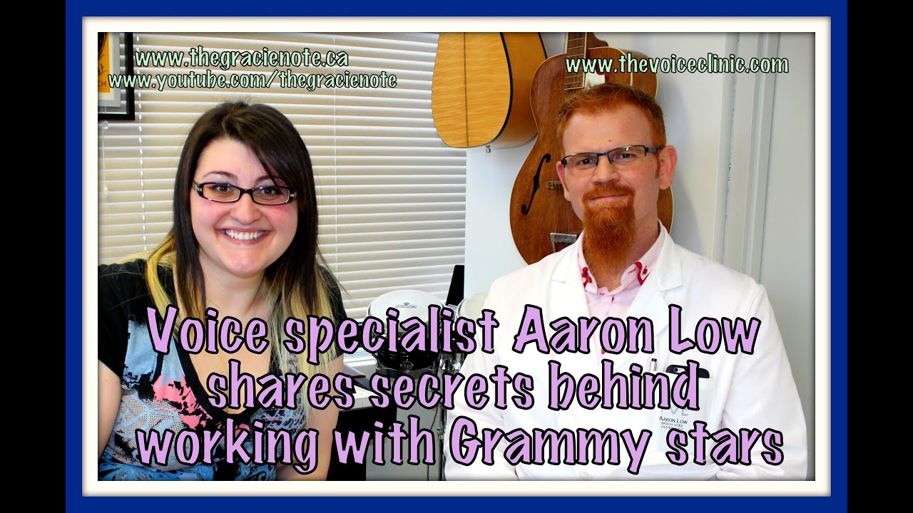 Voice specialist Aaron Low shares secrets behind working with Grammy stars - The Gracie Note