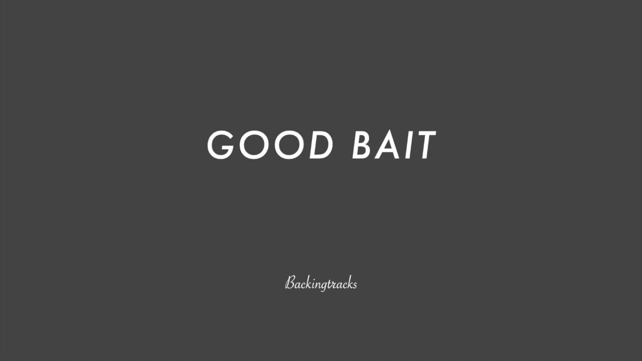 GOOD BAIT chord progression - Jazz Backing Track Play Along