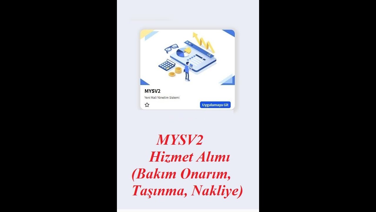 MYSV2 Hizmet Alımı (Bakım Onarım) Harcamaları