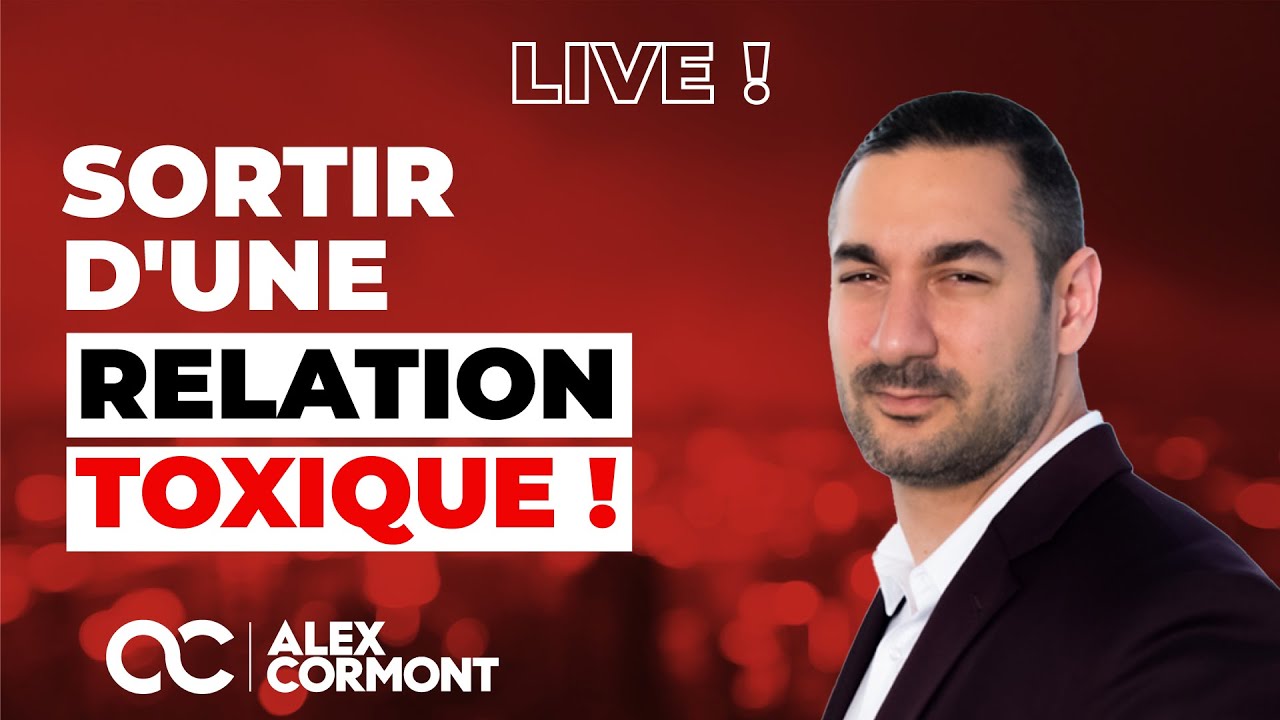 Sortir d'une relation toxique en 5 minutes TOP CHRONO !
