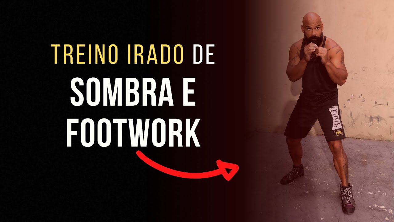 TREINO COMPLETO Footwork +shadow boxing