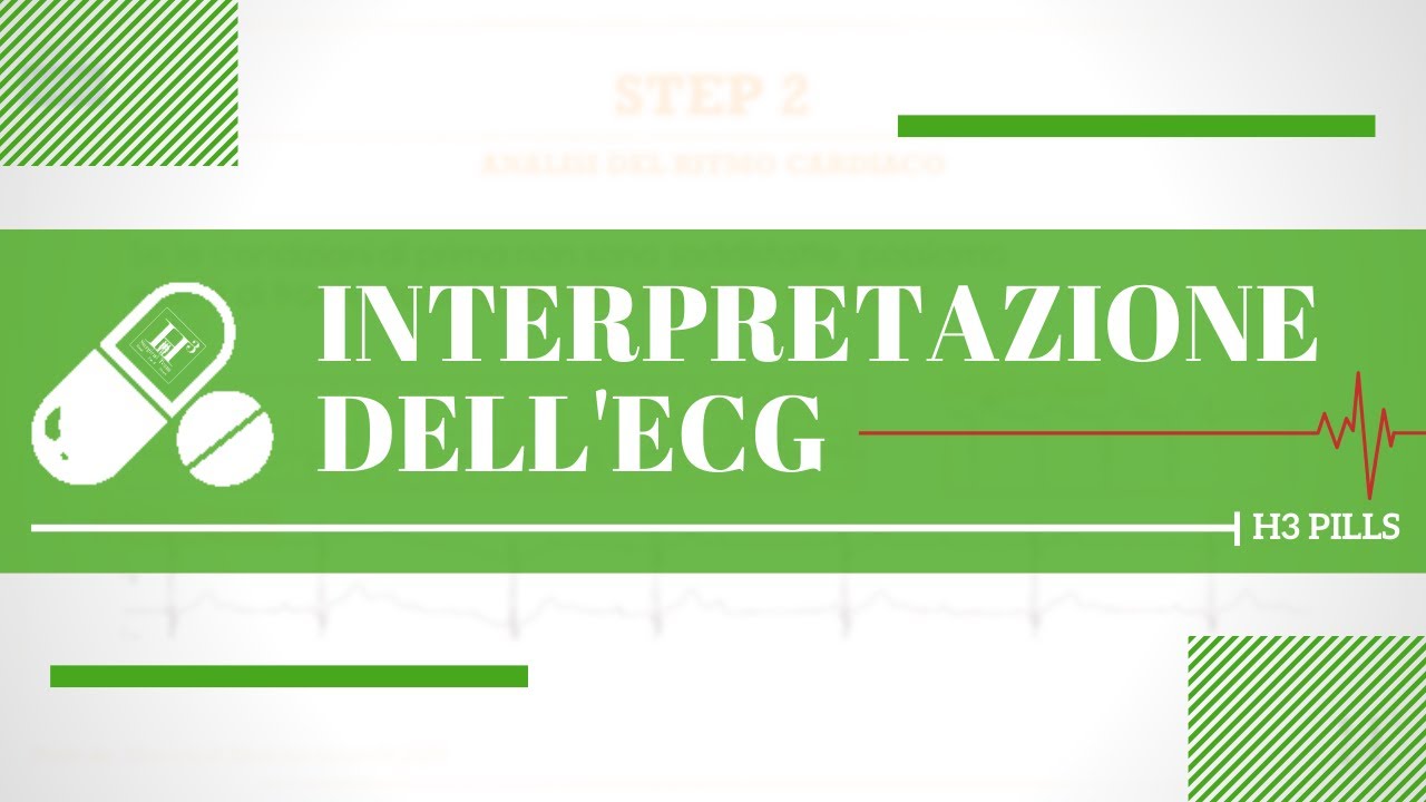 COME SI INTERPRETA UN ECG? 💊 H3 Pills