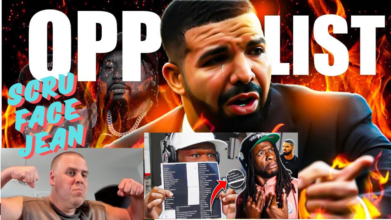 DRAKE IS AT IT AGAIN | Scru Face Jean - Opp List (The Revenge Of The Reactors)