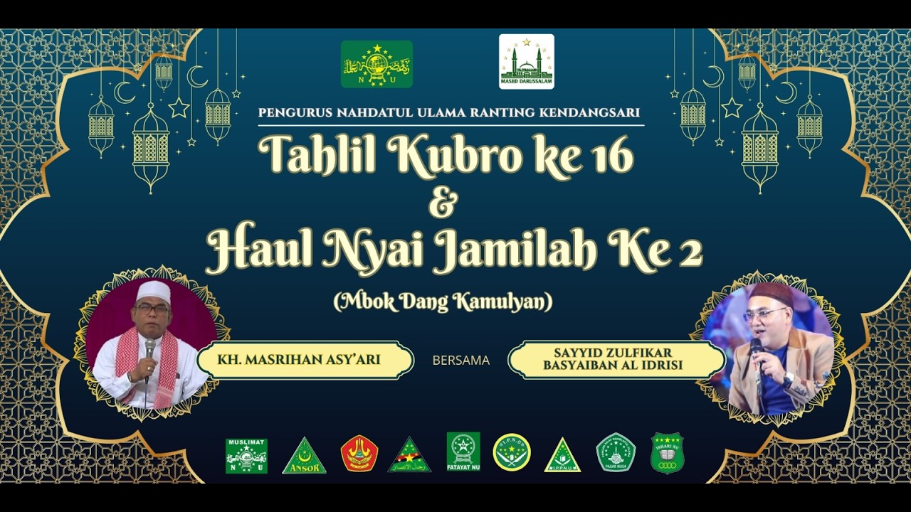 TAHLIL KUBRO KE - 16 DAN HAUL NYAI JAMILAH KE - 2