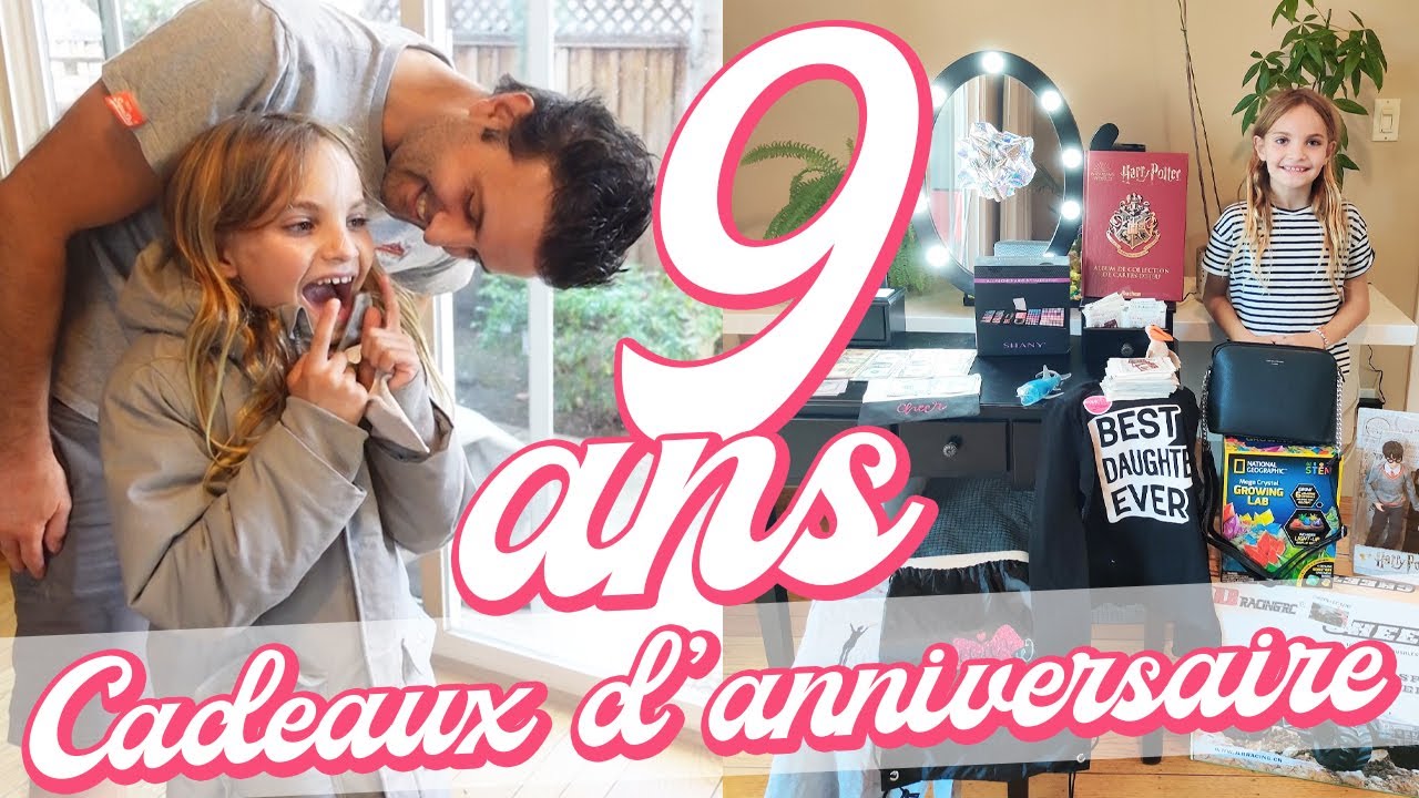 SES CADEAUX D'ANNIVERSAIRE [9 ANS] 🎁