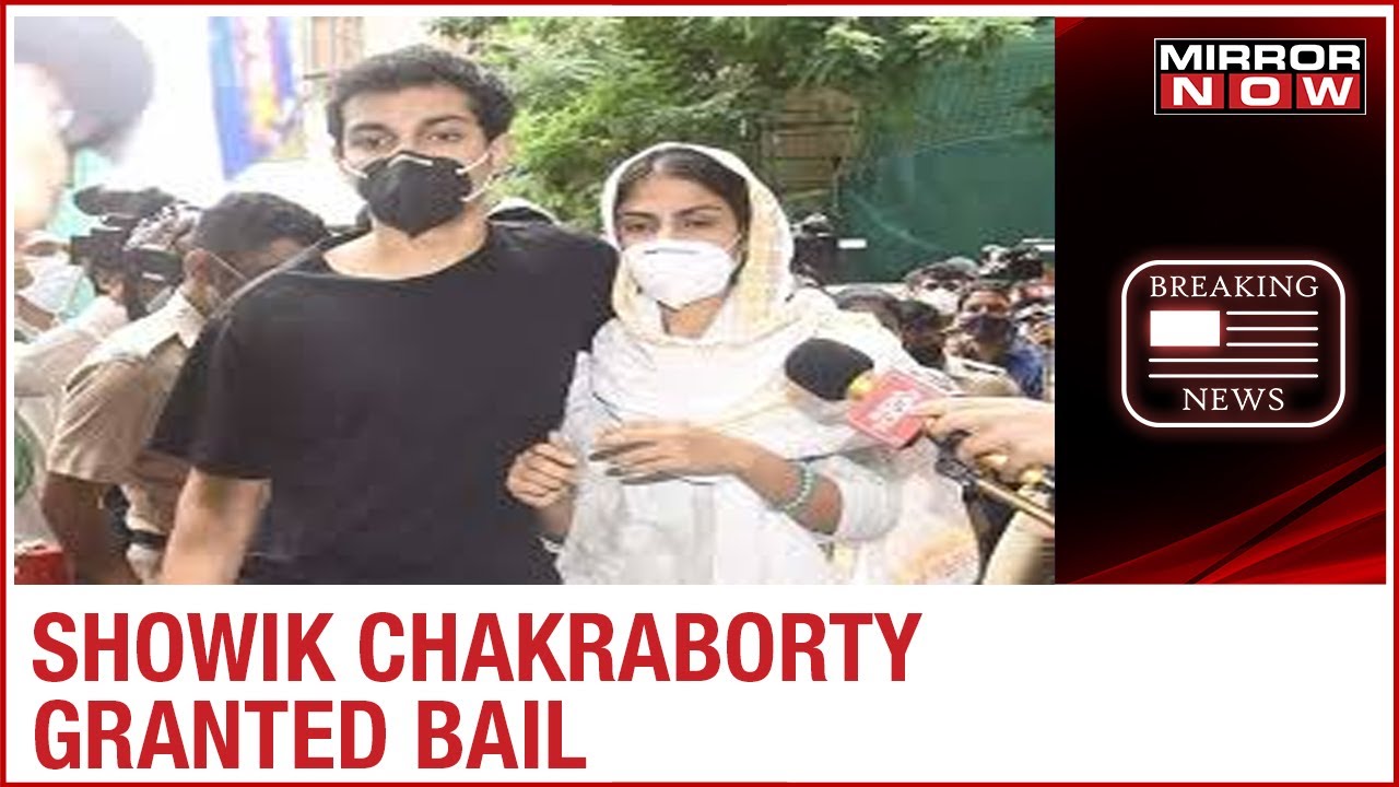 Bollywood drug case: Rhea Chakraborty's brother Showik gets bail; walks free after 2 months