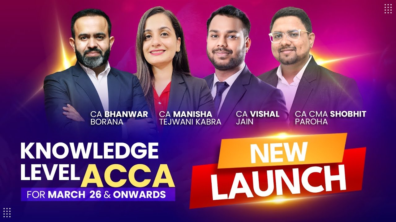 ACCA Launch | Knowledge level | 2026 Exams  | Live Batches