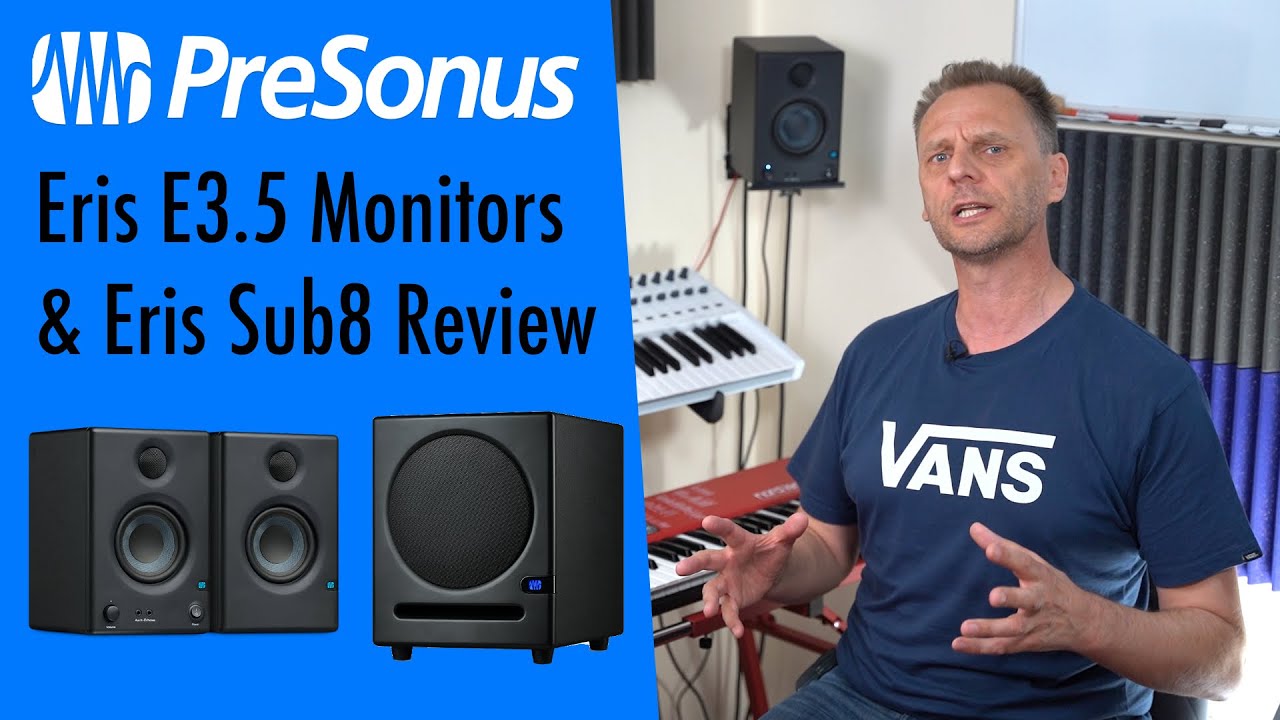 PreSonus Eris E3.5 & Sub8 review