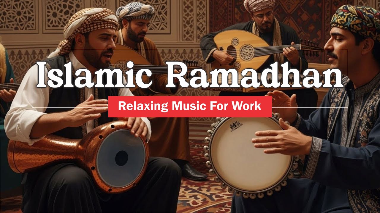Ramadan Music 2026 🕌 Instrumental Islamic Music