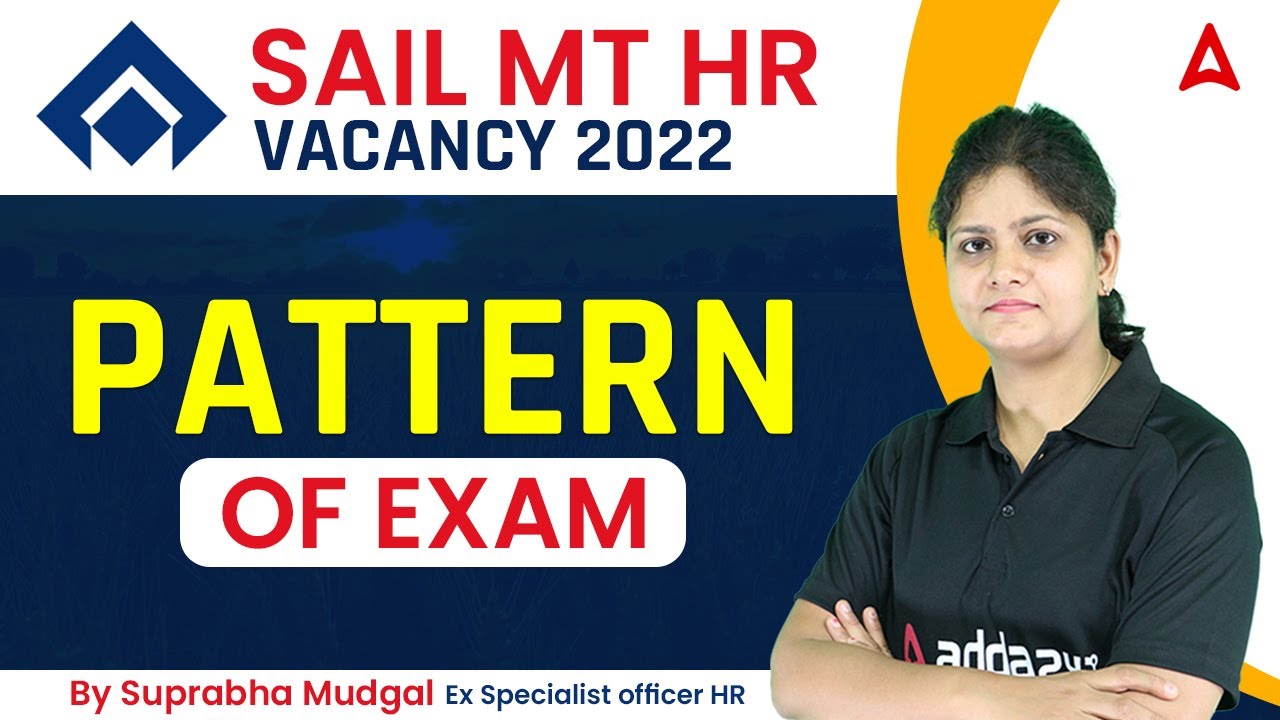 Pattern of Exam | SAIL Management Trainee | By Suprabha Mudgal