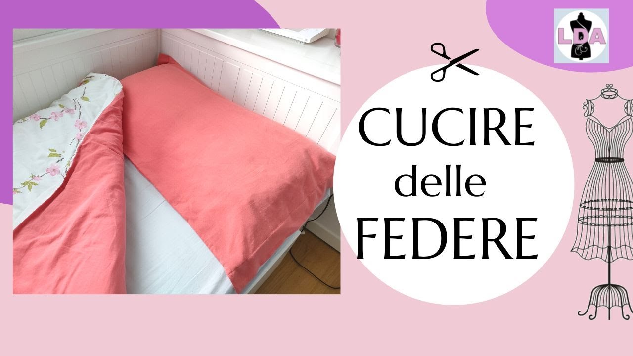 Come cucire una federa