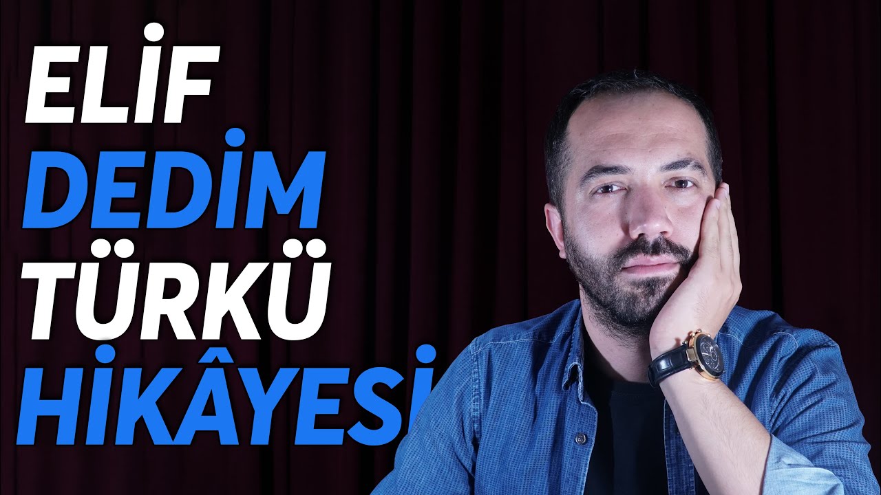 Elif Dedim | Türkü Hikayesi 3. Bölüm