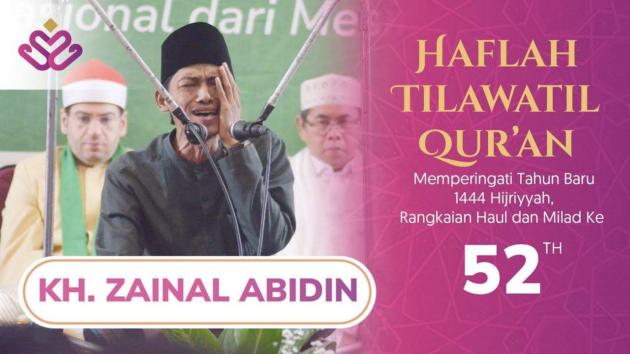 #5  Haflah Tilawah Al-Quran - KH ZAENAL ABIDIN - Pondok Pesantren Al-Qur'an Al-Falah Nagreg