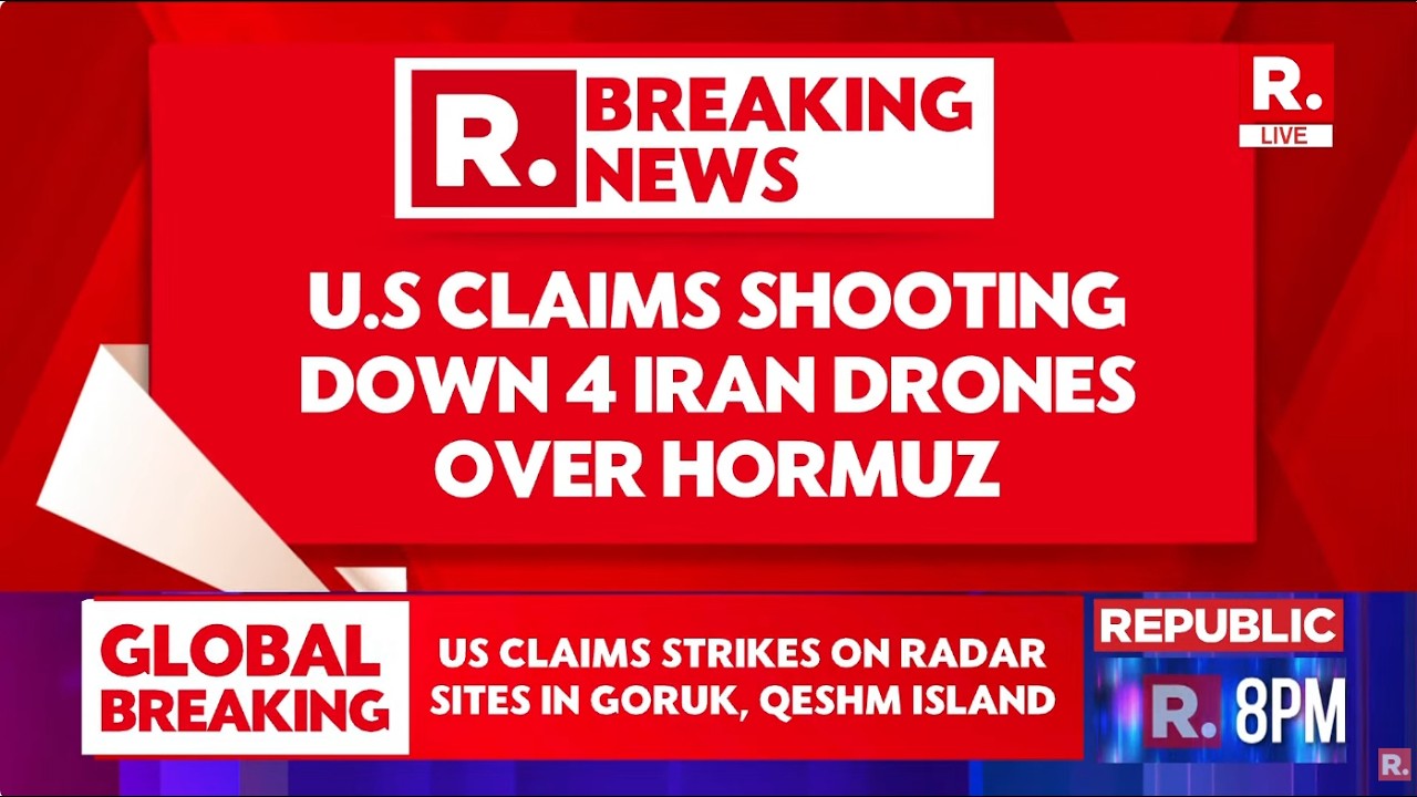 BREAKING LIVE: US Military Shoots Down 4 Iranian Drones Over Strait of Hormuz & Strikes Radar Sites