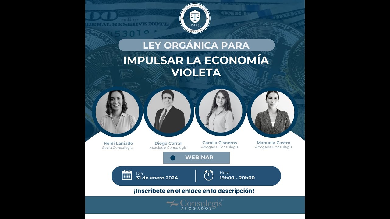 Webinar | Ley Orgánica para Impulsar la Economía Violeta