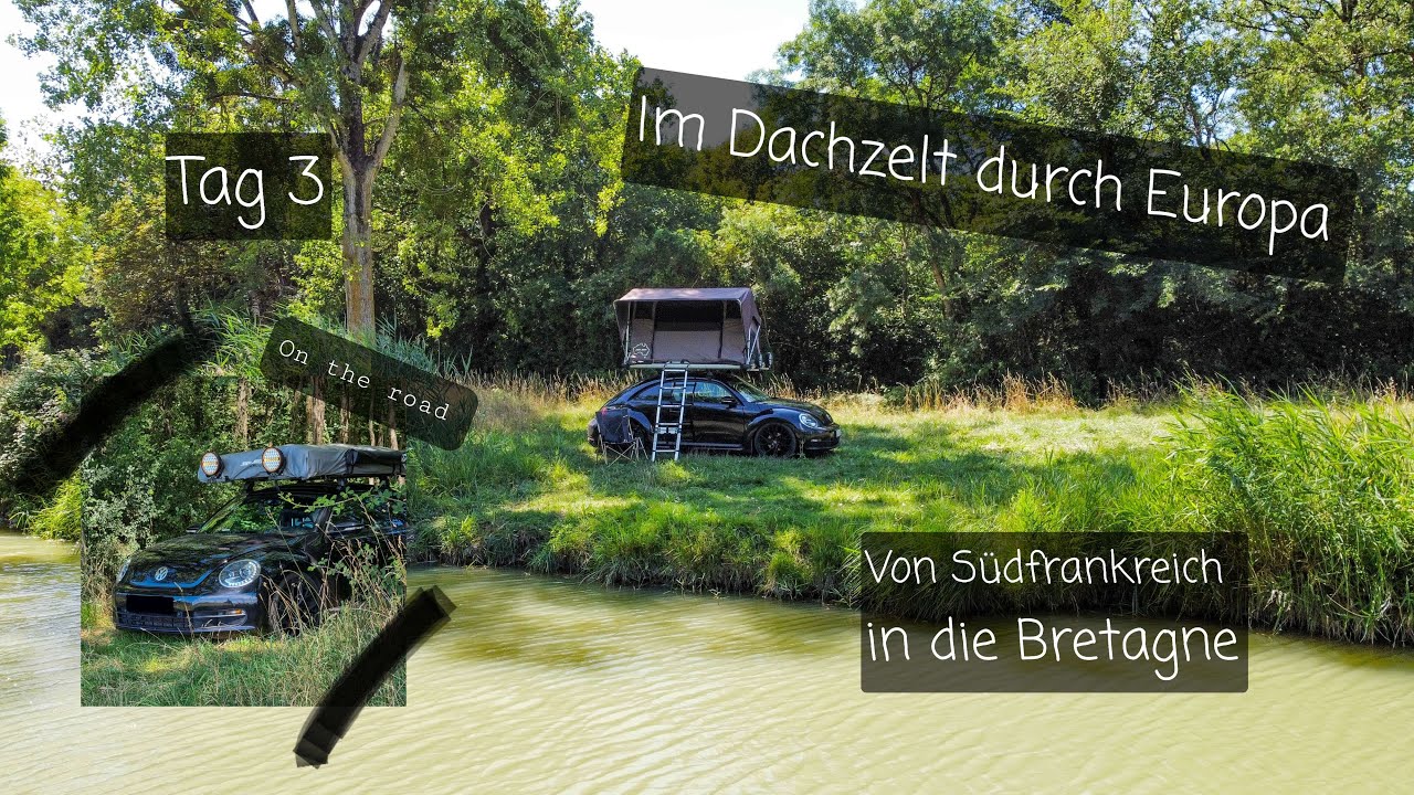 Mit dem Dachzelt auf Europatour// Von Südfrankreich in die Bretagne- Tag 3: On the Road// Sheepie