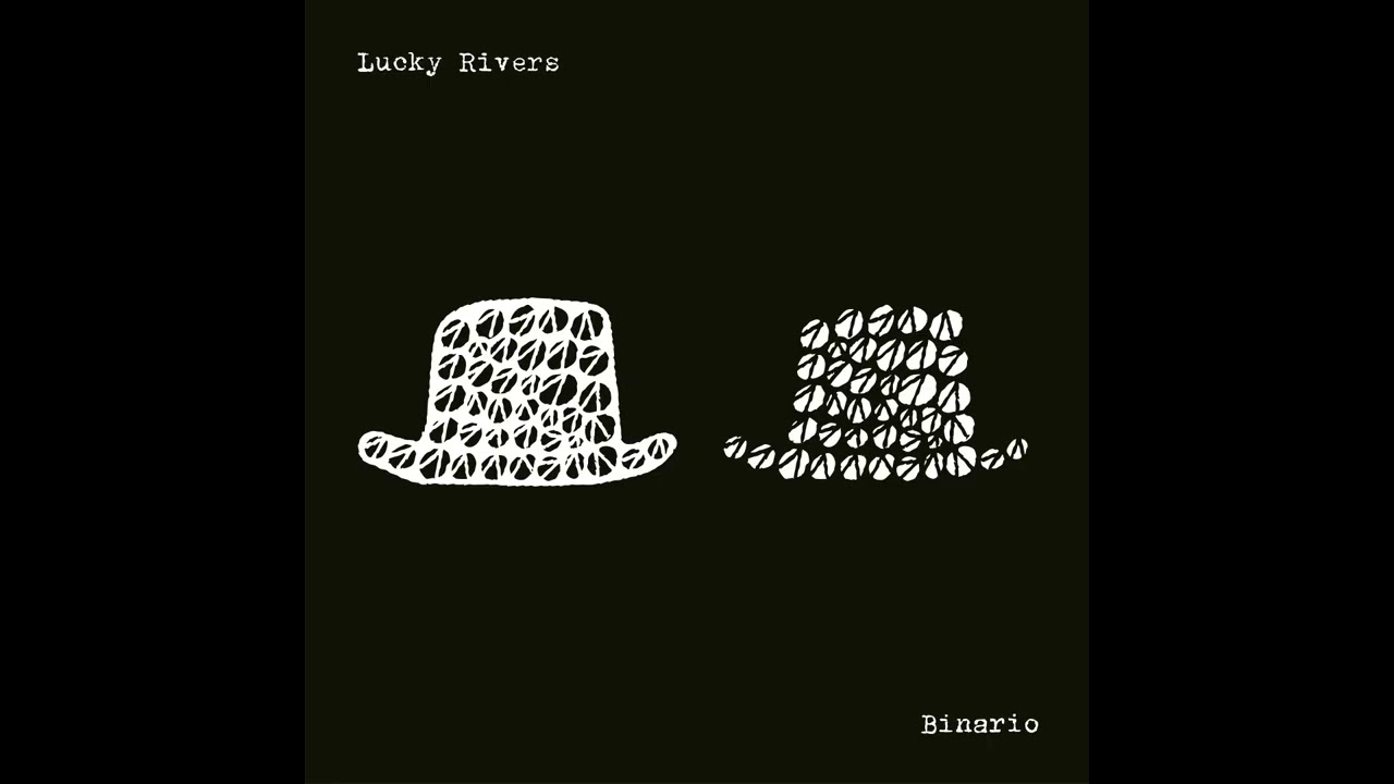 Binario - Lucky Rivers (Album Completo)