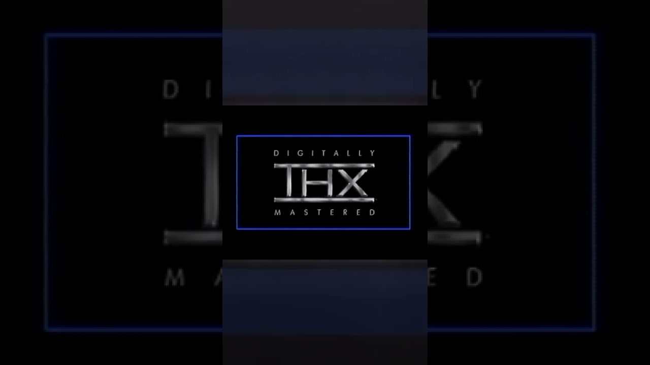 THX Digitally Mastered Sound (Movie Opening)