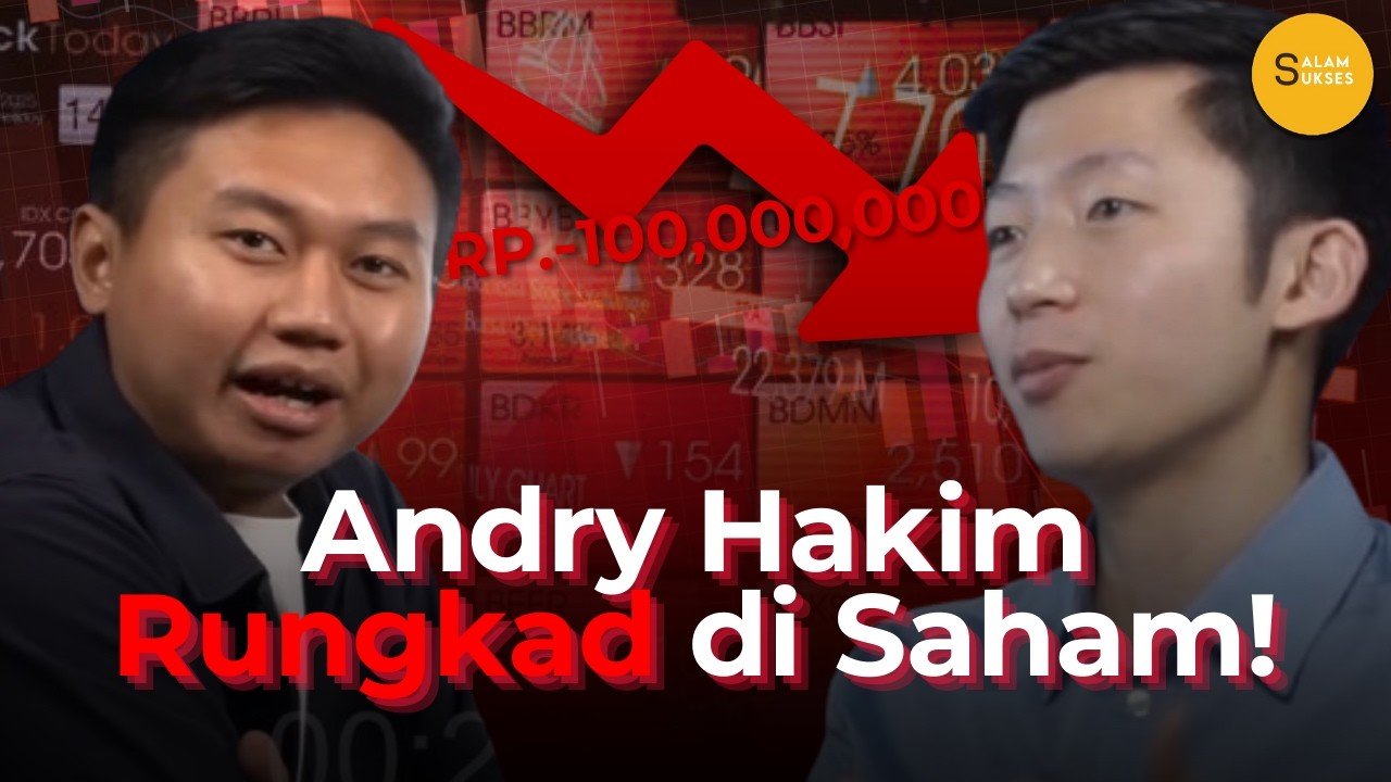 Andry Hakim RUNGKAD Dari Saham