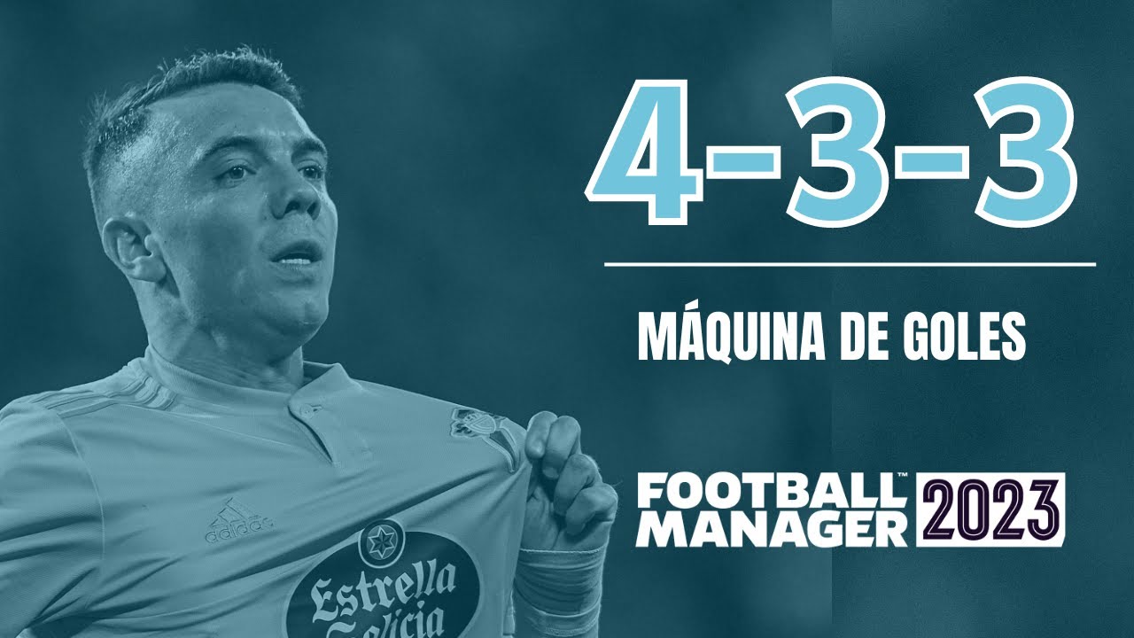 Mi Táctica 4-3-3 en FM 2023 con el Celta de Vigo | Tácticas FM23 | Football Manager 2023 en Español