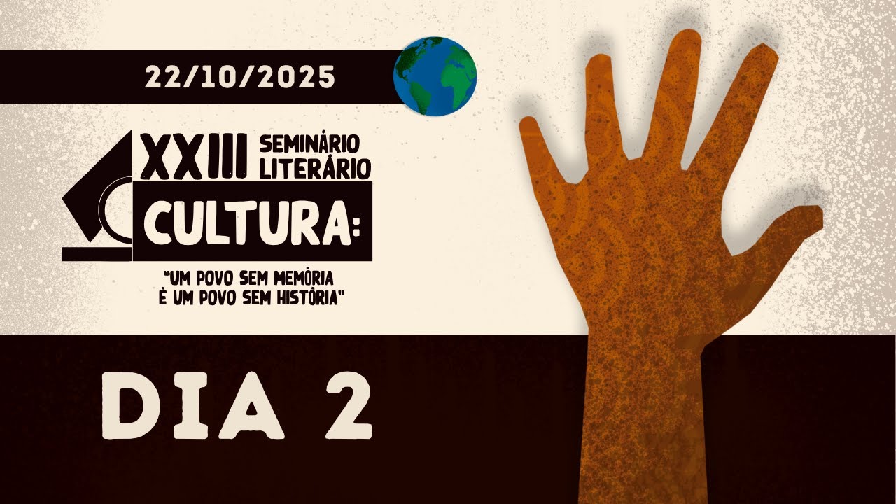 XXIII SEMIN&Aacute;RIO LITER&Aacute;RIO (Segundo Dia - 22/10/2025)