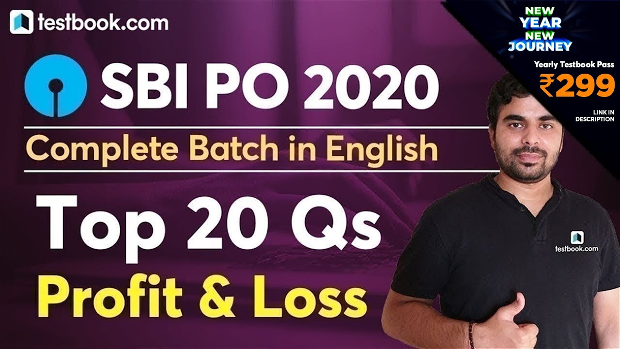 SBI PO 2020 | Top 20 Questions on Profit and Loss in English | Bank PO Quantitative Aptitude Class
