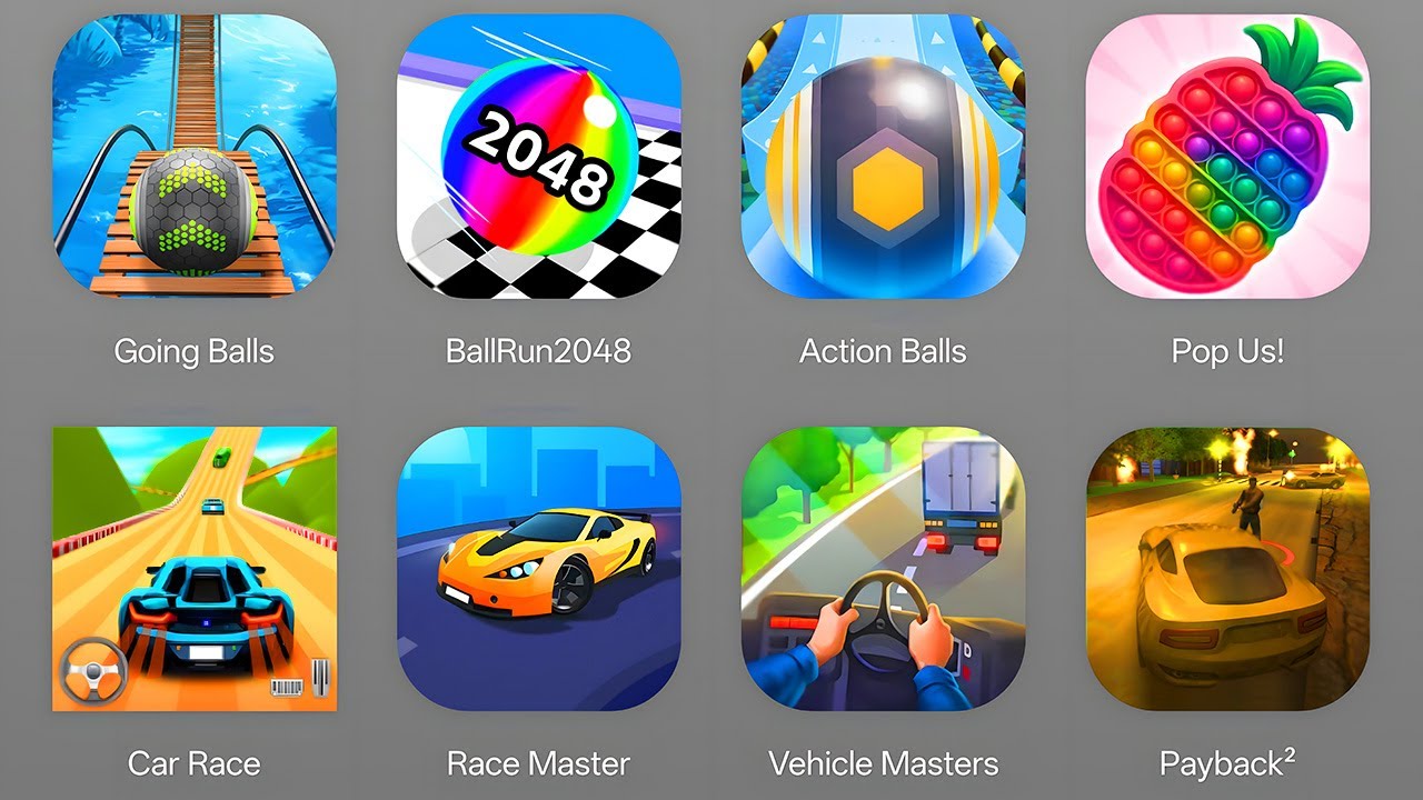 Going Balls, Car Race, Ball Run 2048, Race Master, Action Balls, Vehicle Masters, Payback 2, Pop Us