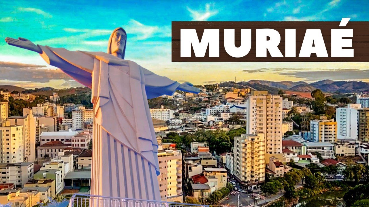 CONHEÇA MURIAÉ MG: Cidade de Minas Gerais na rodovia Rio x Bahia