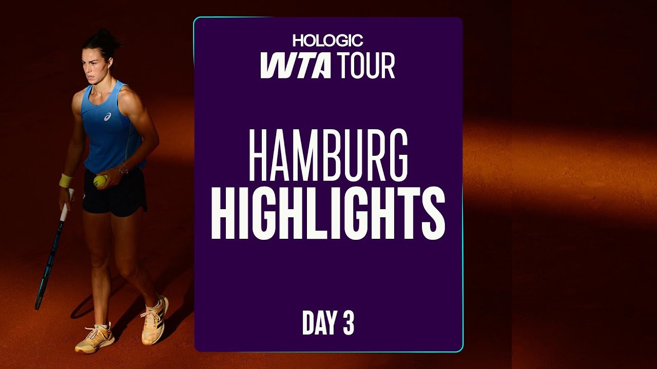 Action Packed Day 3 in Hamburg | WTA Highlights