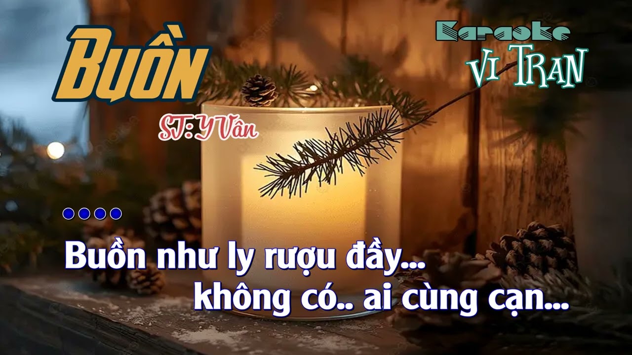 Karaoke Buồn – Tone Nữ | Sáng tác: Y Vân | Karaoke Vi Tran