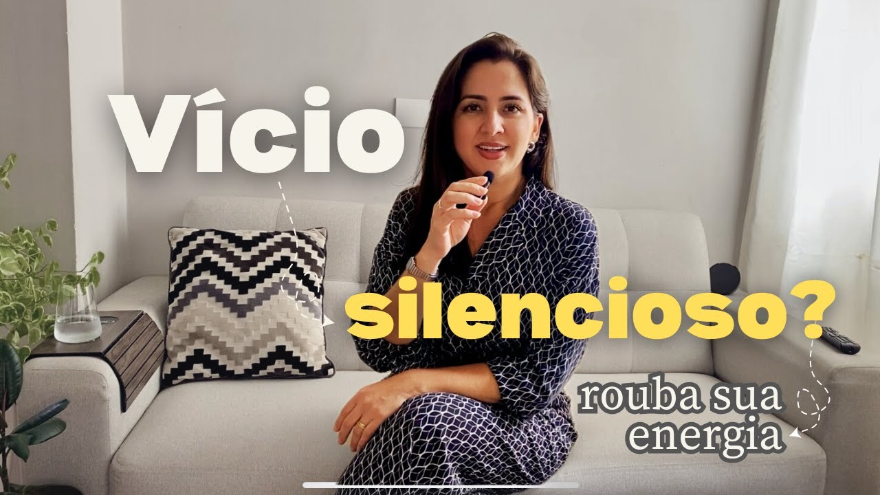 Vício silencioso: isso está roubando sua energia.