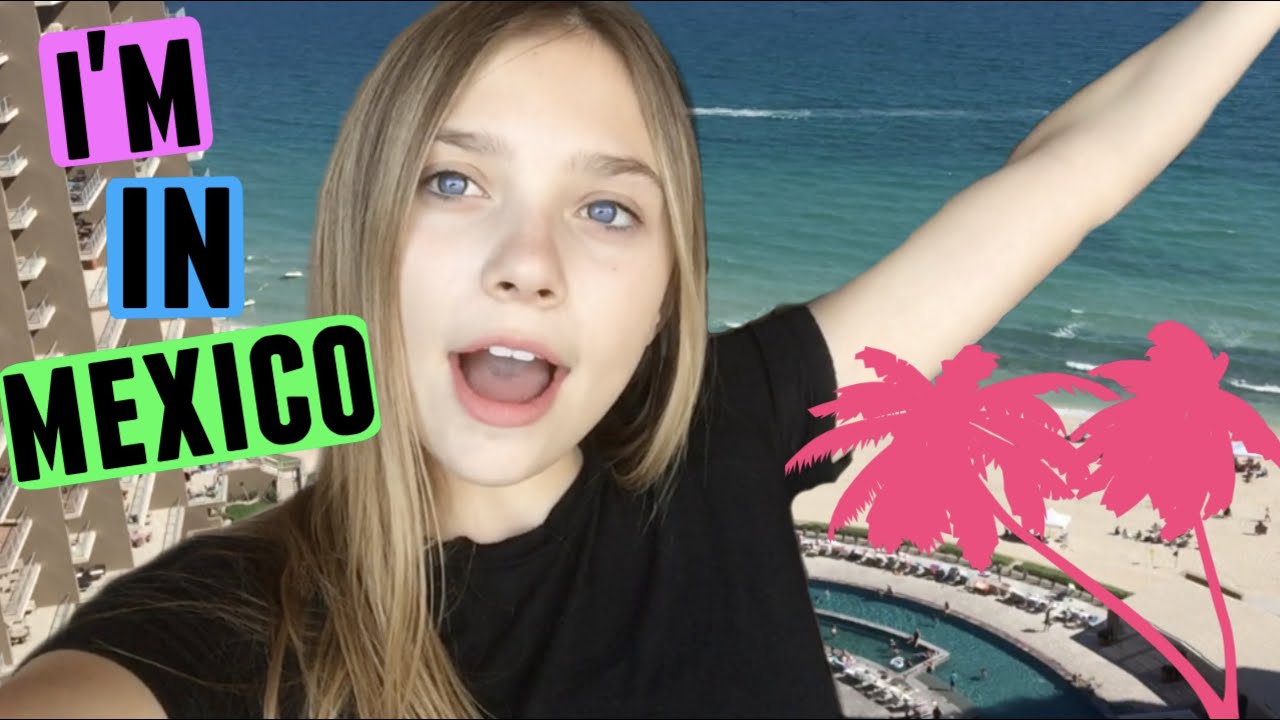 I'm In Mexico!!! VLOG #2
