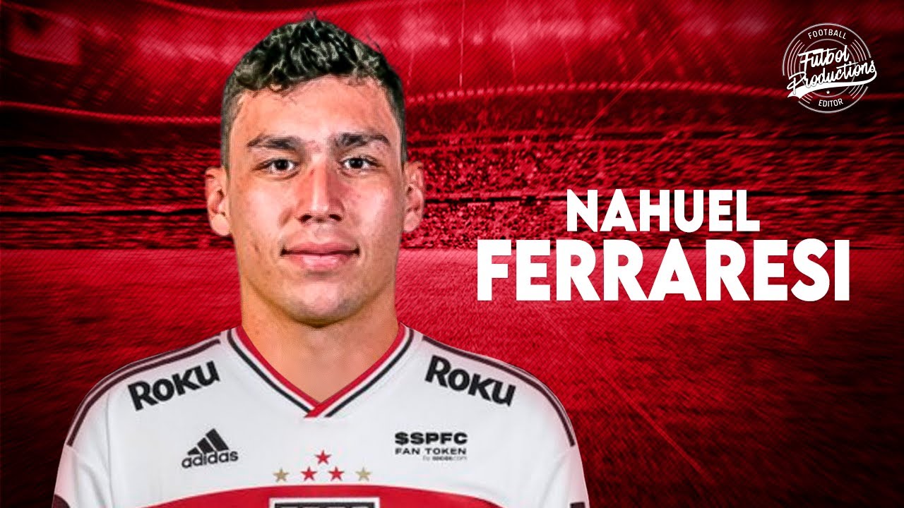 Nahuel Ferraresi ► Bem vindo ao S&atilde;o Paulo (OFICIAL) ● 2022 | HD
