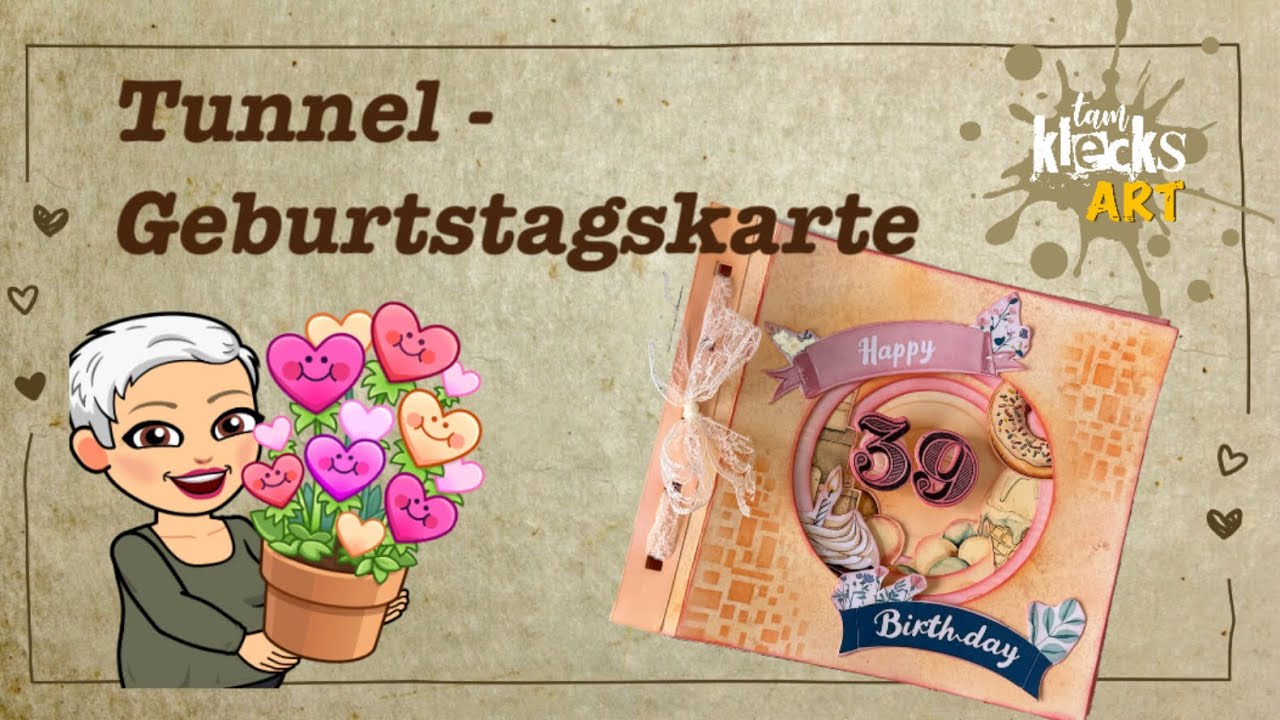 Tunnel Geburtstagskarte Tutorial 