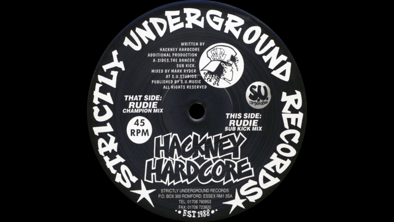 Hackney Hardcore - Rudie (Sub Kick Mix)