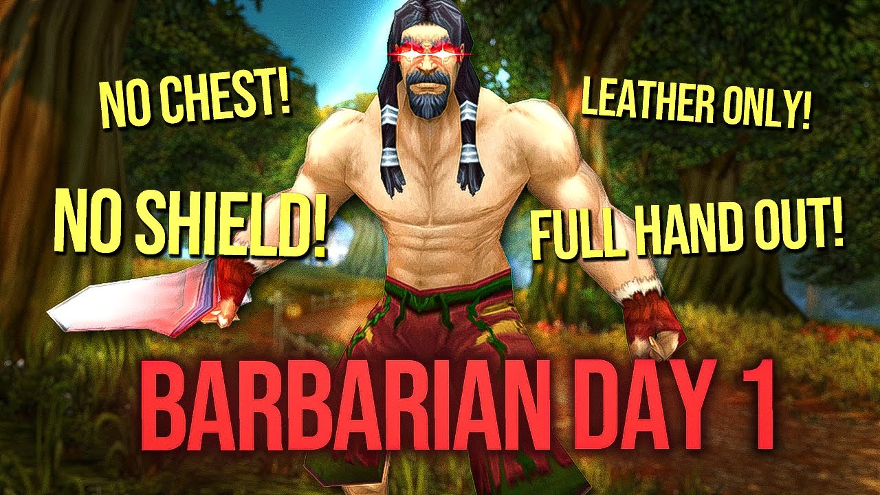 Starting WoW's Most BARBARIC Challenge