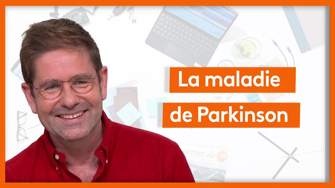 Santé - Parkinson : une maladie qui nous concerne tous
