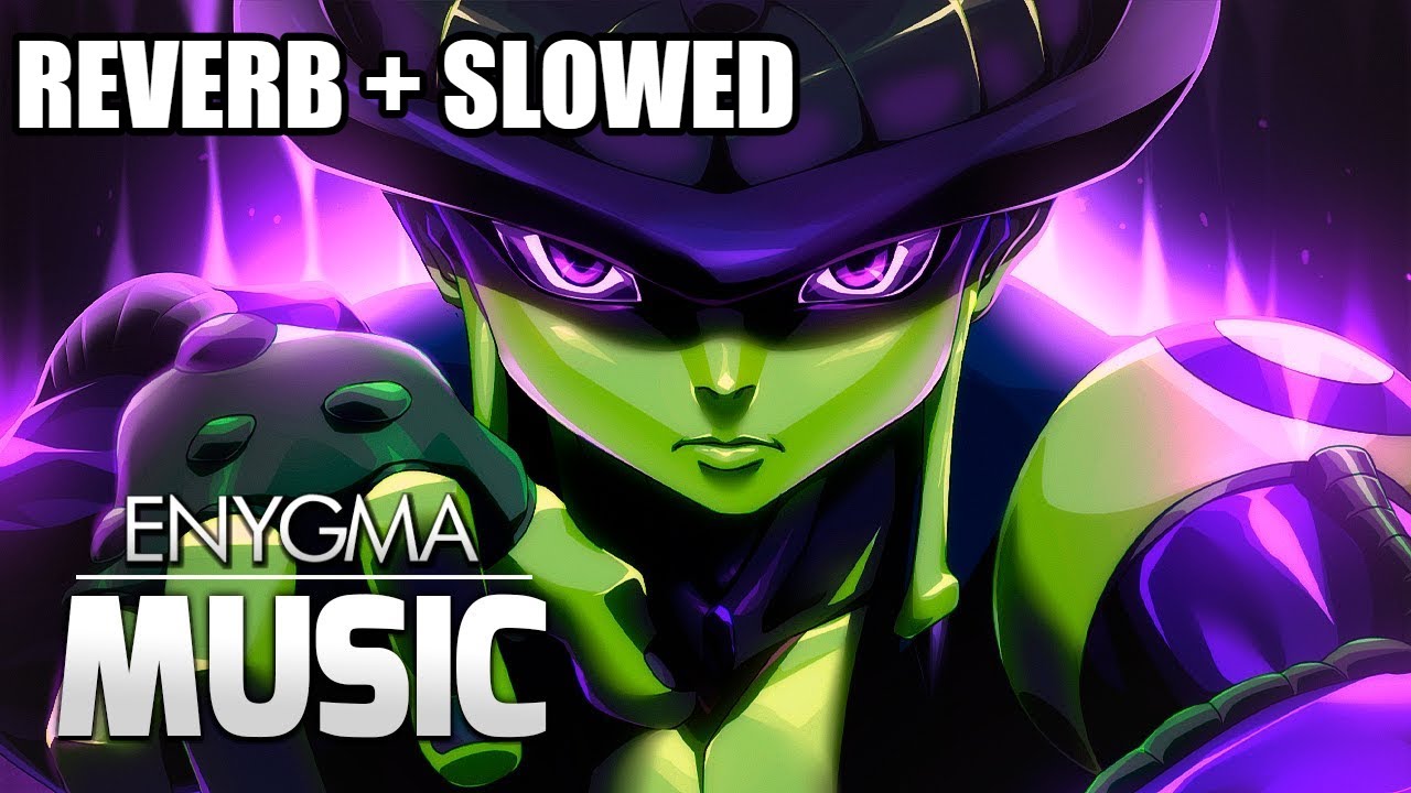 Rei Sem Nome | Meruem (Hunter X Hunter) | Enygma - (Reverb + Slowed)