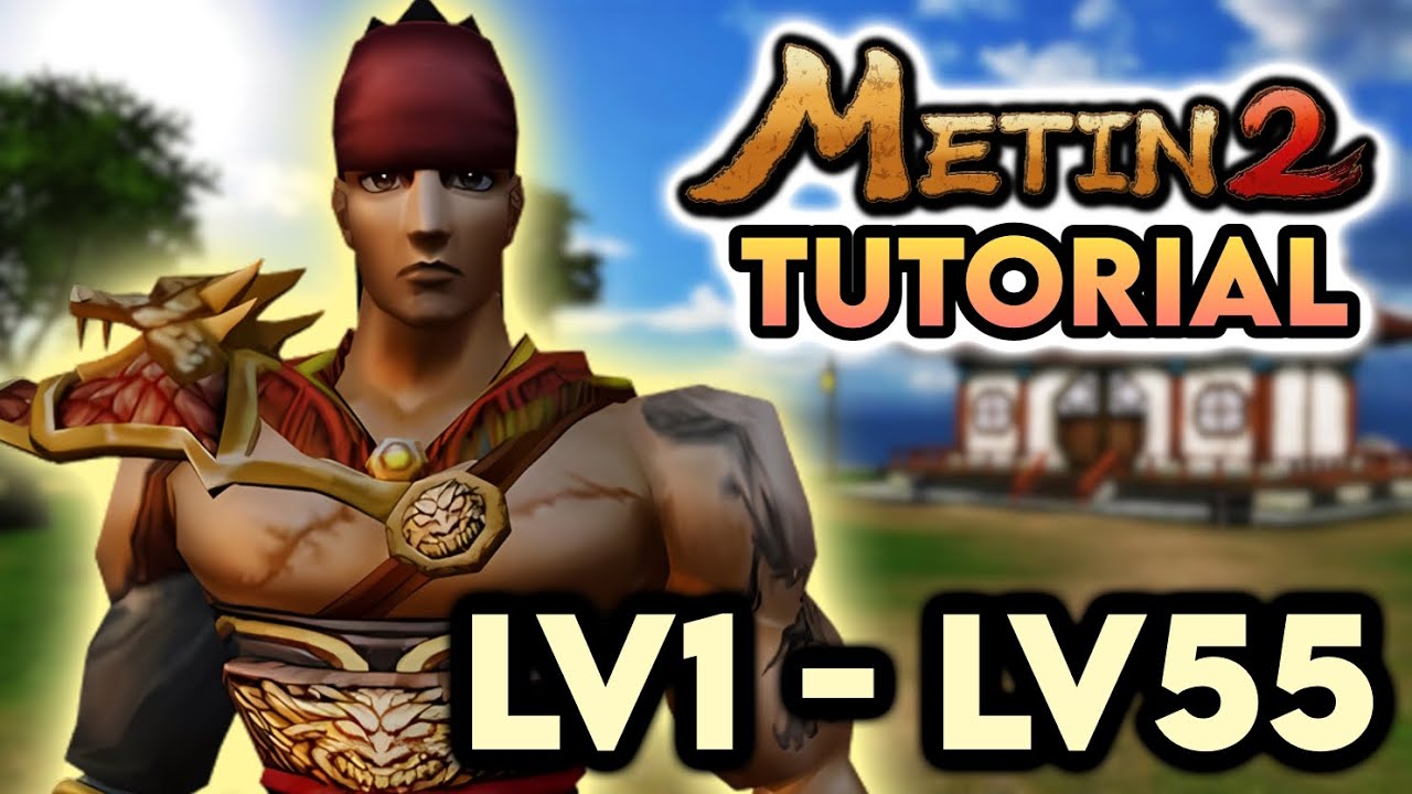 Metin2 DE Tutorial - Lv1 bis Lv55