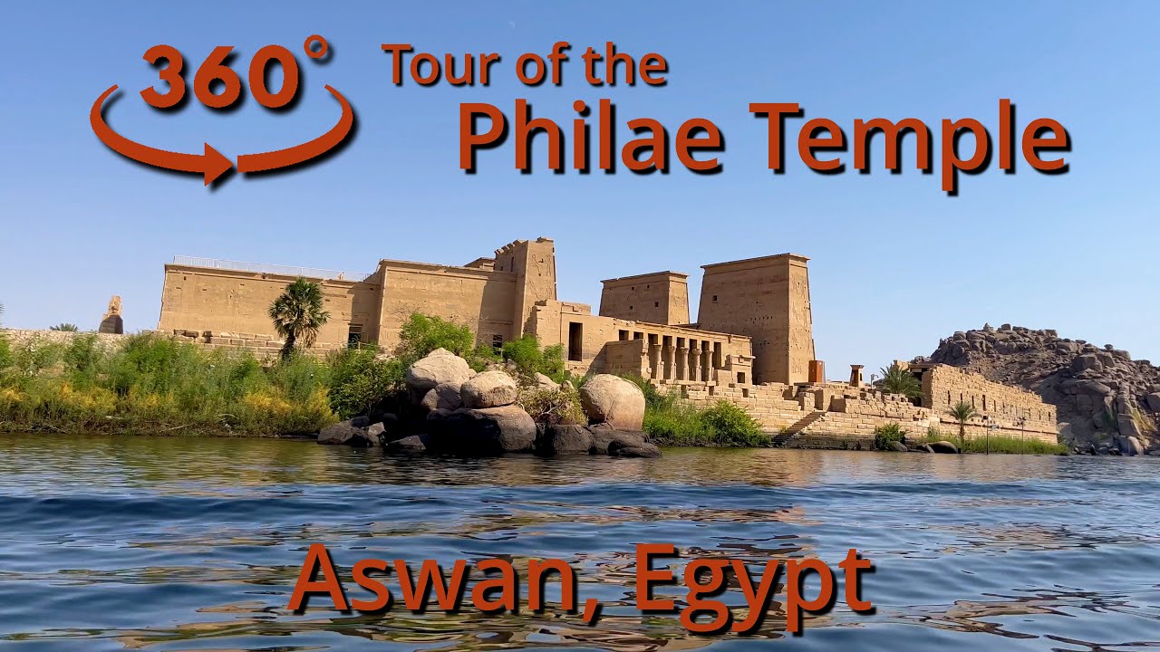 360&deg; Tour of the Philae Temple, Aswan, Egypt