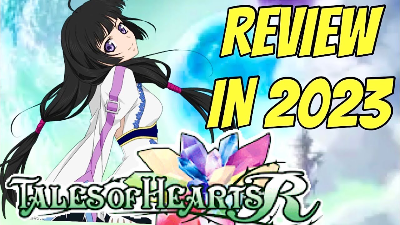 Tales of Hearts R | Review & Deep Dive (No Spoilers)